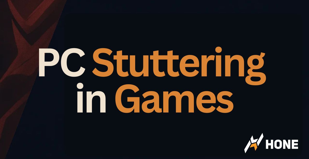 PC Stuttering in Games? Here's Why & a Quick Fix