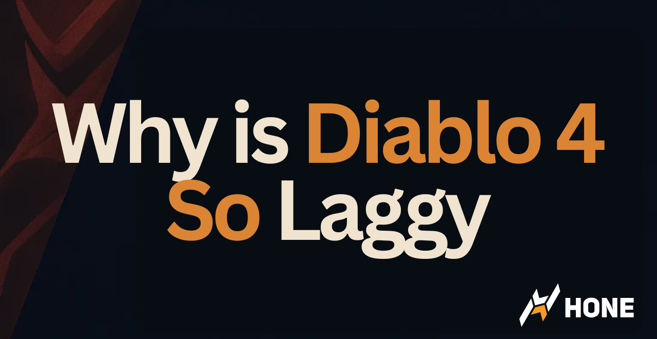 Why is Diablo 4 So Laggy: Fix Lag & Latency Issues