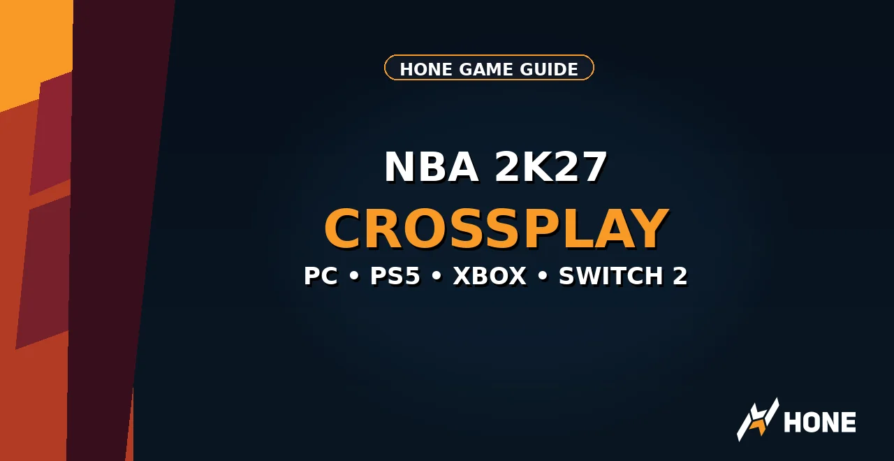 Is NBA 2K27 Crossplay? PC, PS5 and Xbox Explained Hone guide thumbnail